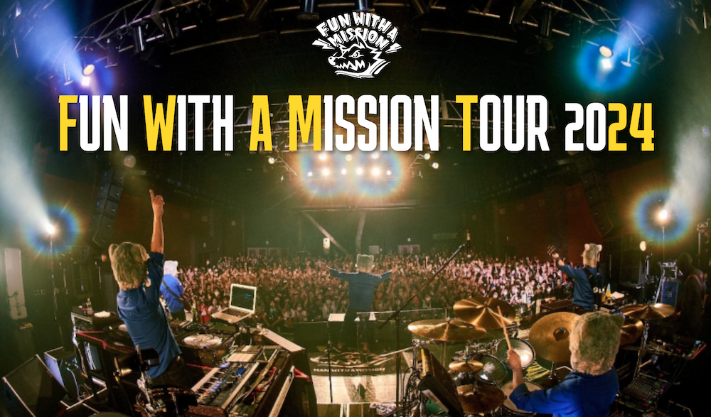 FUN WITH A MISSION TOUR 2024 東京体育館会場 追加公演決定